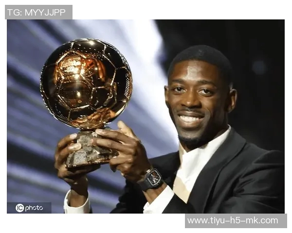 环足奖最佳最终候选名单揭晓登贝莱姆巴佩亚马尔拉菲维蒂尼亚争夺桂冠