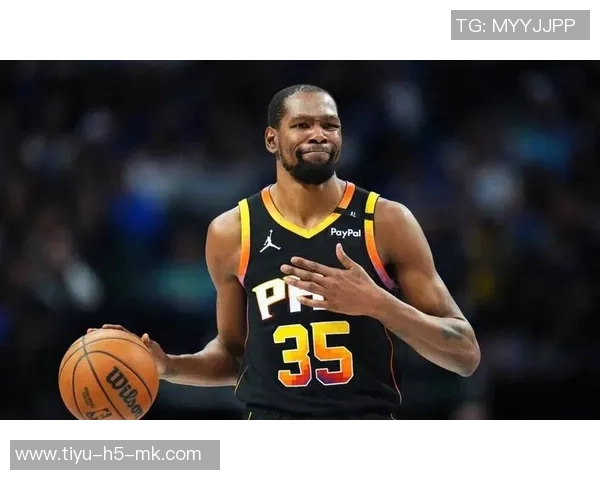 KD强调球星传球的重要性对球队信心的积极影响 KD强调球星传球的重要性对球队信心的积极影响